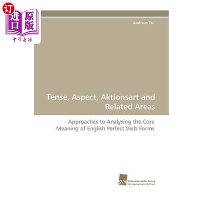 海外直订Tense, Aspect, Aktionsart and Related Areas 时态、体、态和相关区域