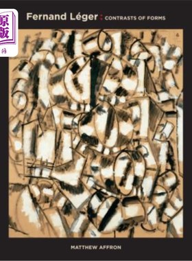 海外直订Fernand Léger: Contrasts of Forms Fernand lsamger:形式的对比