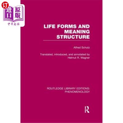 海外直订Life Forms and Meaning Structure 生命形式与意义结构