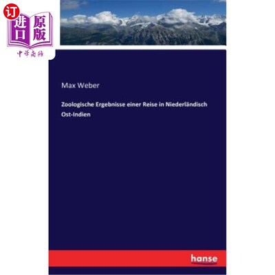 海外直订Zoologische Ergebnisse Einer Reise in Niederl?ndisch Ost-Indien 尼德尔的动物学？印度语