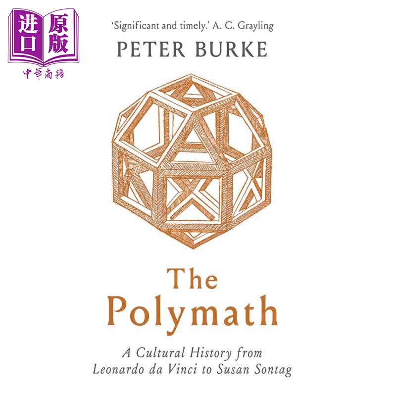 The Polymath A Cultural History from Leonardo da Vinci to Susan Sontag 英文原版 博学者 Peter Burke【中商原版】