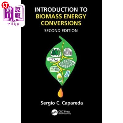 海外直订Introduction to Biomass Energy Conversions 生物质能转换导论