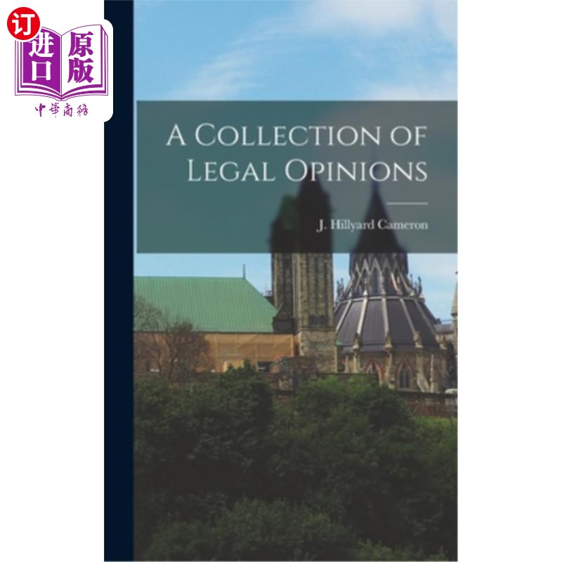 海外直订A Collection of Legal Opinions 法律意见书汇编