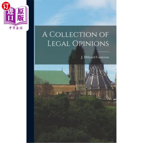 海外直订A Collection of Legal Opinions 法律意见书汇编