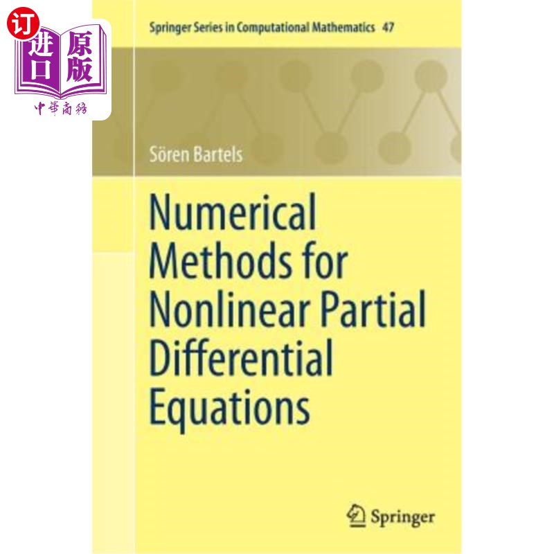 海外直订Numerical Methods for Nonlinear Partial Differential Equations 非线性偏微分方程的数值解法