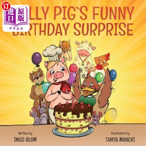 海外直订Nelly Pig′s Funny Birthday Surprise Nelly Pig有趣的生日惊喜