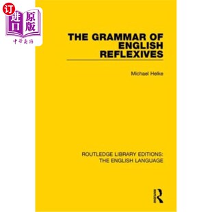 海外直订The Grammar of English Reflexives 英语反身代词语法
