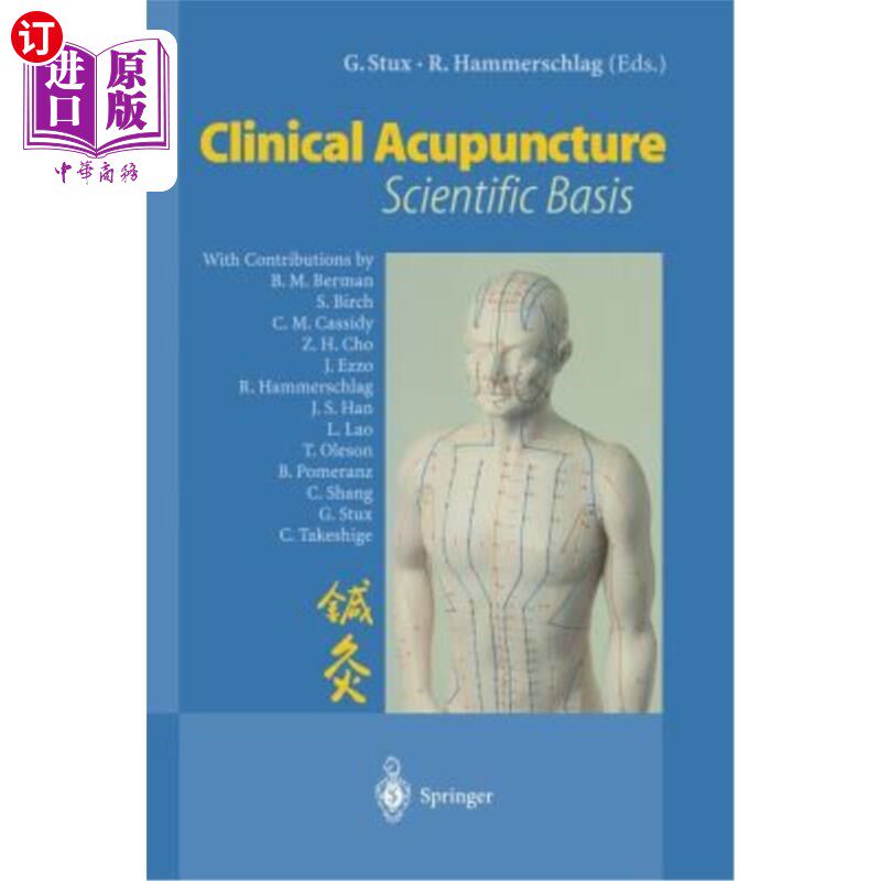 海外直订医药图书Clinical Acupuncture: Scientific Basis 临床针灸：科学依据