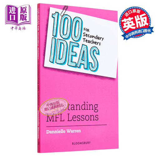 现货 100 Ideas for Secondary Teachers: Outstanding MFL Lessons 中学教师的100个想法：优秀的MFL课程 英文原版【中商原版】