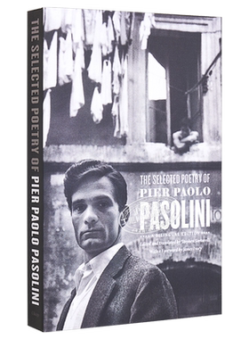 帕索里尼诗歌选集 意大利 英文 双语版 英文原版 The Selected Poetry of Pier Paolo Pasolini【中商原版】