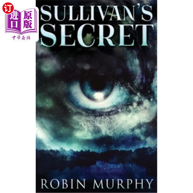 海外直订Sullivan's Secret: Large Print Hardcover Edition 沙利文的秘密:大型精装印刷版
