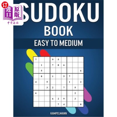 海外直订Sudoku Book Easy to Medium: 300 Easy and Medium Sudokus with Solutions 数独书容易到中等:300容易和中等数独与
