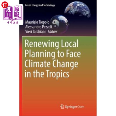 海外直订Renewing Local Planning to Face Climate Change in the Tropics 更新当地规划以应对热带气候变化