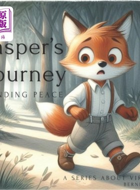 海外直订Jasper's Journey: Finding Peace 贾斯珀之旅：寻找和平