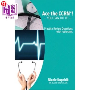 Review the 海外直订医药图书Ace 练习复习题 Can You 你可以做到 Questions Practice Ccrn