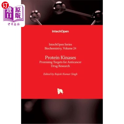 海外直订医药图书Protein Kinases: Promising Targets for Anticancer Drug Research 蛋白质激酶:抗癌药物研究的潜在靶点