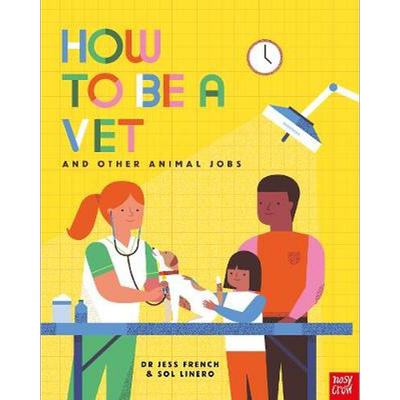 预售 How to Be a Vet and Other Animal Jobs 如何成为宠物医生 儿童职业启蒙绘本 兽医知识科普 英文原版童书 6-9岁【中商原版】