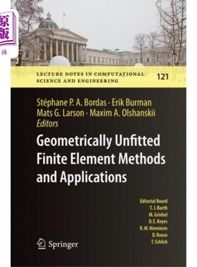 海外直订Geometrically Unfitted Finite Element Methods an... 几何非拟合有限元方法及其应用