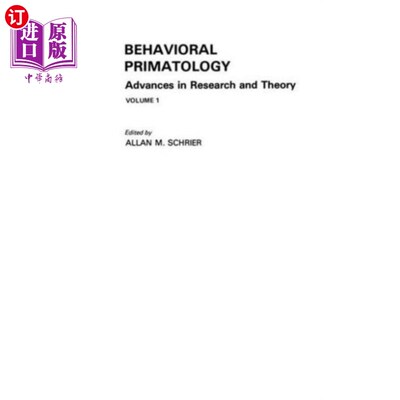 海外直订Behavioral Primatology 行为灵长类动物学