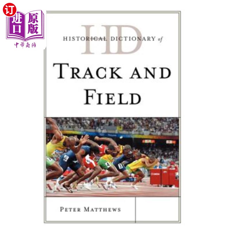 海外直订Historical Dictionary of Track and Field 田径历史词典