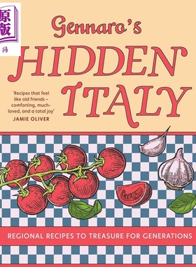 预售 詹纳罗的隐秘意大利 值得世代珍藏的地方菜谱 Gennaro's Hidden Italy 英文原版 Gennaro Contaldo【中商原版】