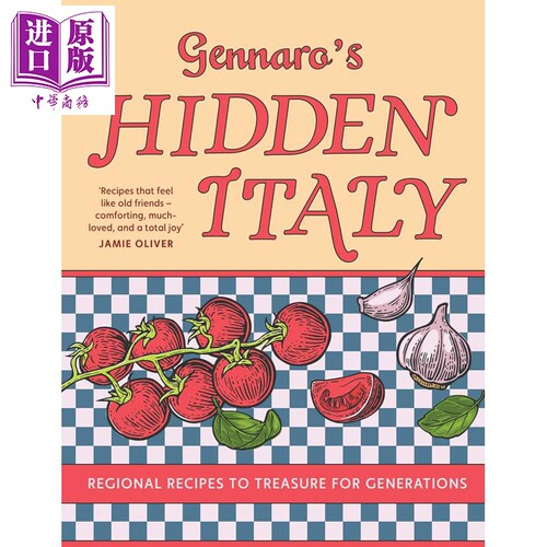 詹纳罗的隐秘意大利 值得世代珍藏的地方菜谱 Gennaro's Hidden Italy 英文原版 Gennaro Contaldo【中商原版】