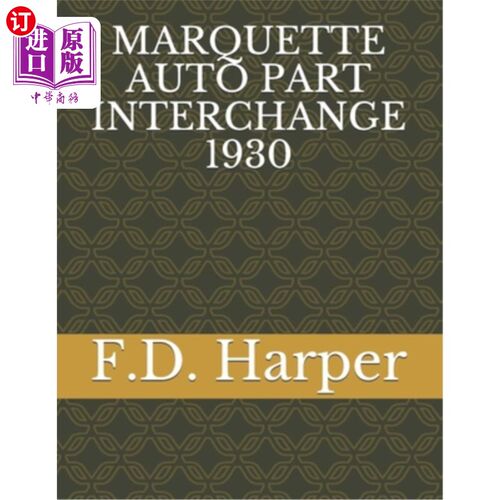 海外直订Marquette Auto Part Interchange 1930 1930年马奎特汽车零件交换
