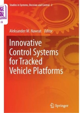 海外直订Innovative Control Systems for Tracked Vehicle Platforms 履带车辆平台的创新控制系统