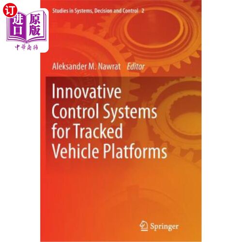 海外直订Innovative Control Systems for Tracked Vehicle Platforms 履带车辆平台的创新控制系统