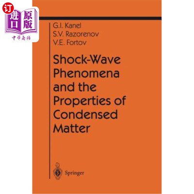 海外直订Shock-Wave Phenomena and the Properties of Condensed Matter 冲击波现象与凝聚态物质的性质