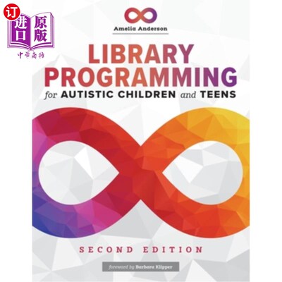 海外直订Library Programming for Autistic Children and Teens 为自闭症儿童和青少年设计的图书馆程序