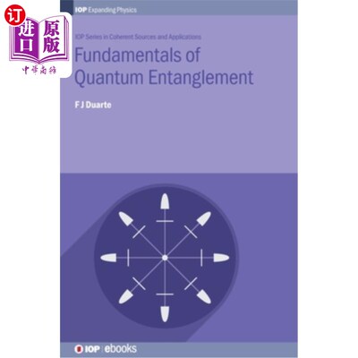 海外直订Fundamentals of Quantum Entanglement 量子纠缠的基本原理