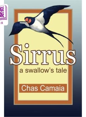 海外直订sirrus: a swallow's tale