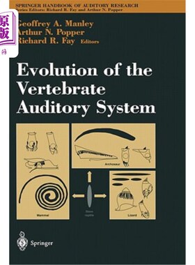 海外直订医药图书Evolution of the Vertebrate Auditory System 脊椎动物听觉系统的进化