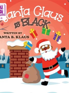 海外直订Santa Claus is Black 圣诞老人是黑色的