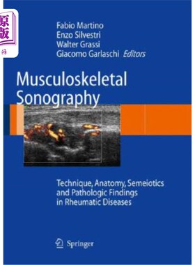 海外直订医药图书Musculoskeletal Sonography: Technique, Anatomy, Semeiotics and Pathological Find 肌肉骨骼超声:技术