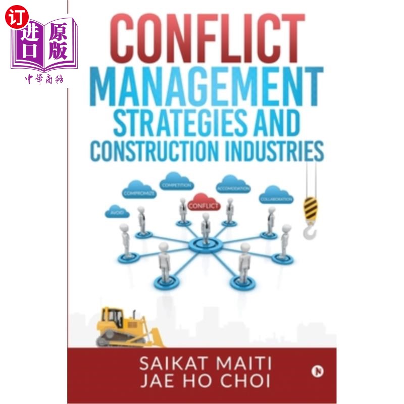 海外直订Conflict Management Strategies and Construction Industries冲突管理策略与建筑业