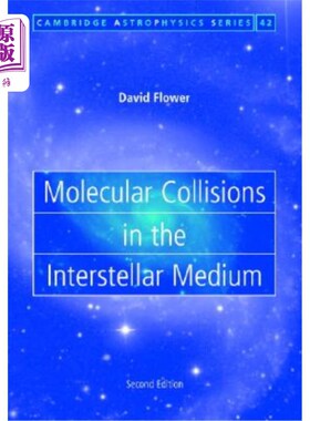 海外直订Molecular Collisions in the Interstellar Medium 星际介质中的分子碰撞