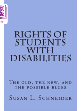 海外直订Rights of Students with Disabilities: The old, the new, and the possible blues 残疾学生的权利:旧的，新的，