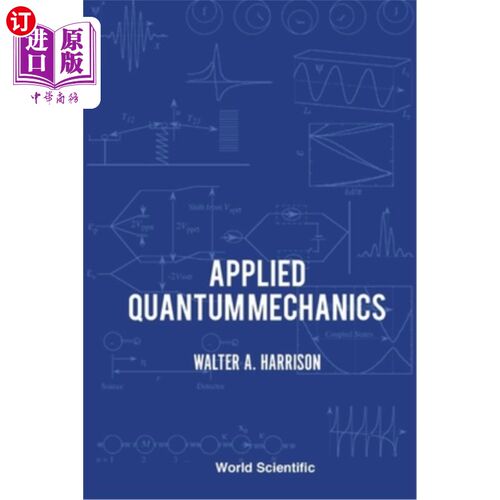 海外直订Applied Quantum Mechanics 应用量子力学