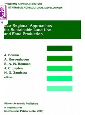海外直订Eco-Regional Approaches for Sustainable Land Use and Food Production: Proceeding 可持续土地利用和粮食生产的