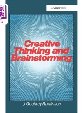 海外直订Creative Thinking and Brainstorming 创造性思维和头脑风暴