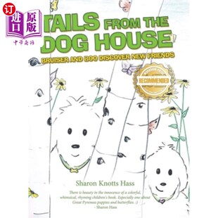 Dog Bruiser和Boo发现了新朋友 尾巴 Discover from the New Bruiser House 来自狗屋 海外直订Tails and Friends Boo