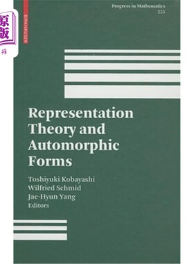 海外直订Representation Theory and Automorphic Forms 表象理论与自守形式