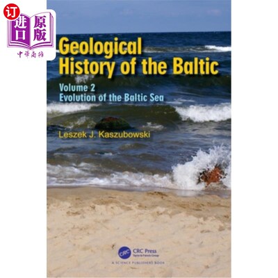海外直订Geological History of the Baltic: Volume 2: Evolution of the Baltic Sea 波罗的海的地质历史：第二卷：波罗的