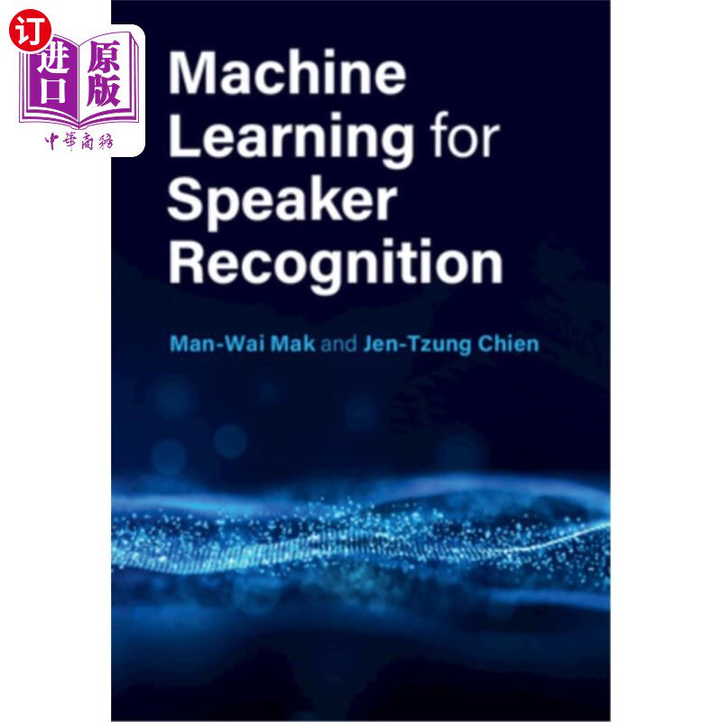 海外直订Machine Learning for Speaker Recognition 说话人识别的机器学习