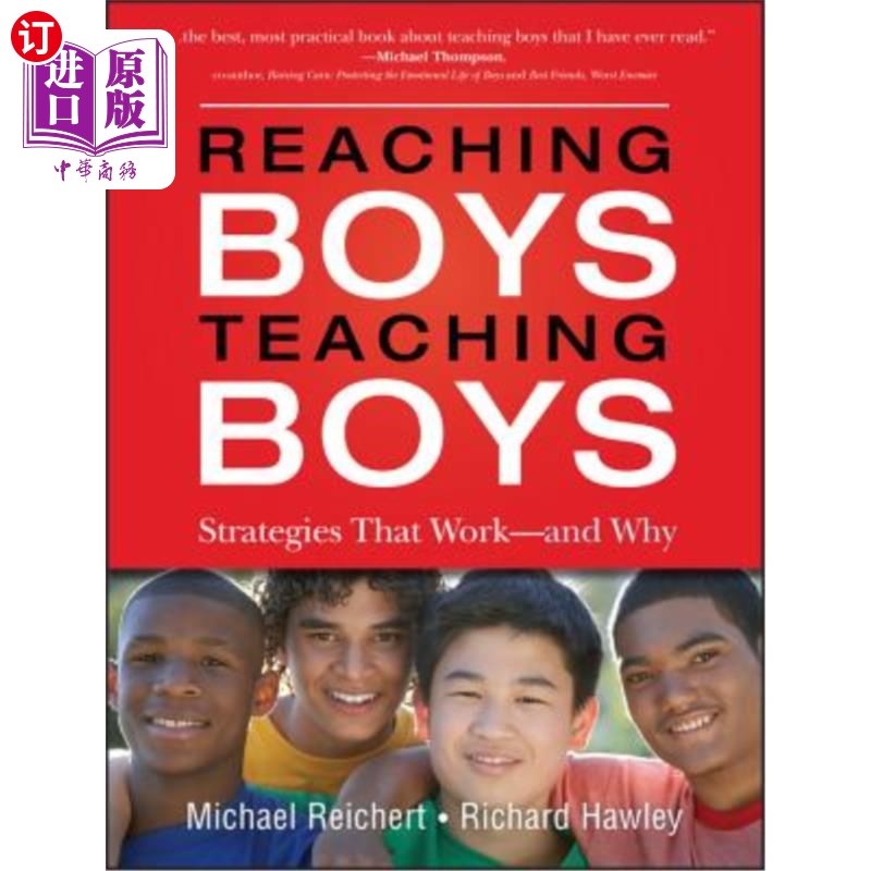 海外直订Reaching Boys, Teaching Boys: Strategies That Work--And Why 接触男孩，教育男孩:有效的策略——以及为什么