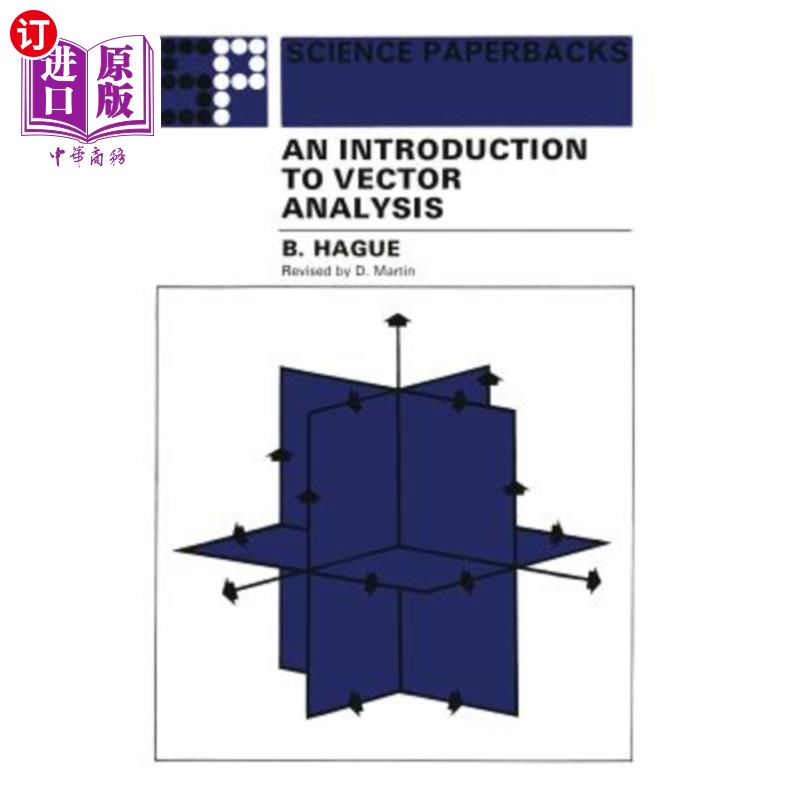 海外直订An Introduction to Vector Analysis: For Physicists and Engineers 向量分析导论：物理学家和工程师