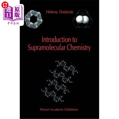 海外直订Introduction to Supramolecular Chemistry 超分子化学导论
