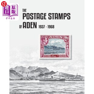 海外直订The Postage Stamps of Aden 1937-1968 亚丁邮票1937-1968